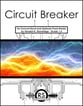 Circuit Breaker Concert Band sheet music cover